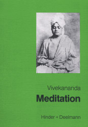 Meditation und ihre Methoden - Swami Vivekananda