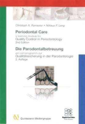 Die Parodontalbetreuung - Christoph A Ramseier, Niklaus P Lang