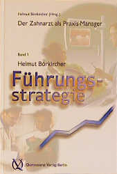 Führungsstrategie. - Helmut Börkircher