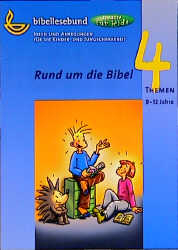 Rund um die Bibel