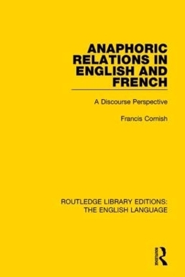 Anaphoric Relations in English and French - Francis Cornish