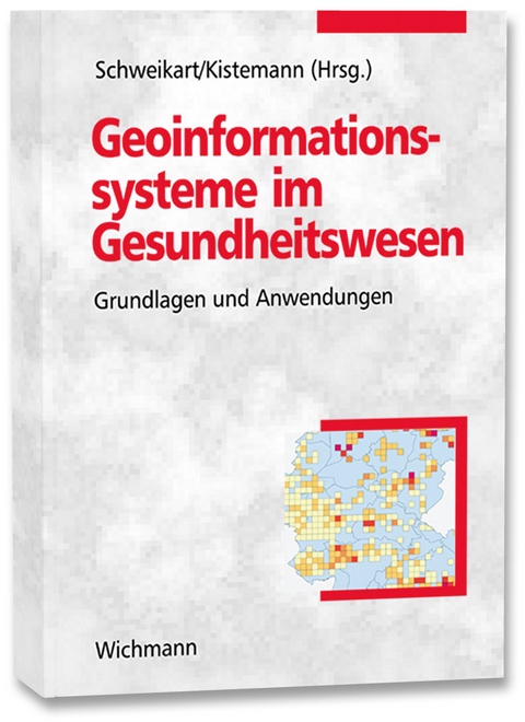 Geoinformationssysteme im Gesundheitswesen - 