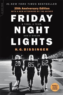 Friday Night Lights, 25th Anniversary Edition - H.G Bissinger