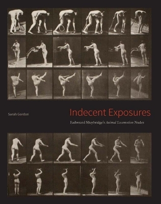 Indecent Exposures - Sarah Gordon