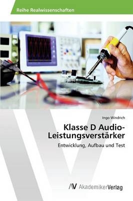 Klasse D Audio-LeistungsverstÃ¤rker - Ingo Windrich