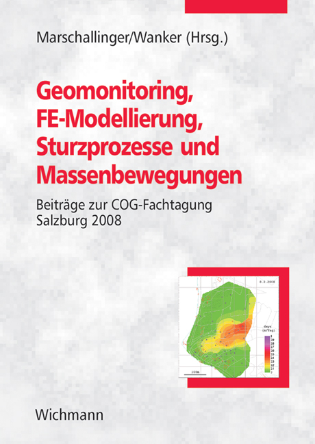 Geomonitoring, FE-Modellierung, Sturzprozesse und Massenbewegungen - 