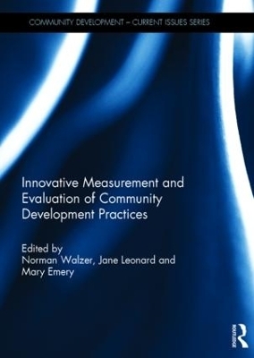 Innovative Measurement and Evaluation of Community Development Practices - 