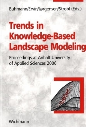 Trends in Knowledge-Based Landscape Modeling - 