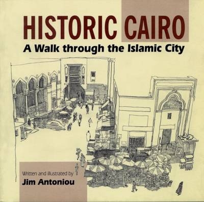 Historic Cairo - Jim Antoniou