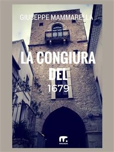 La congiura del 1679 - Giuseppe Mammarella