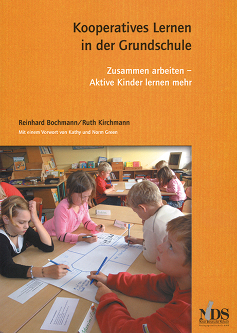 Kooperatives Lernen in der Grundschule - Reinhard Bochmann, Ruth Kirchmann