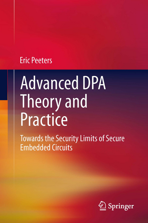 Advanced DPA Theory and Practice - Eric Peeters