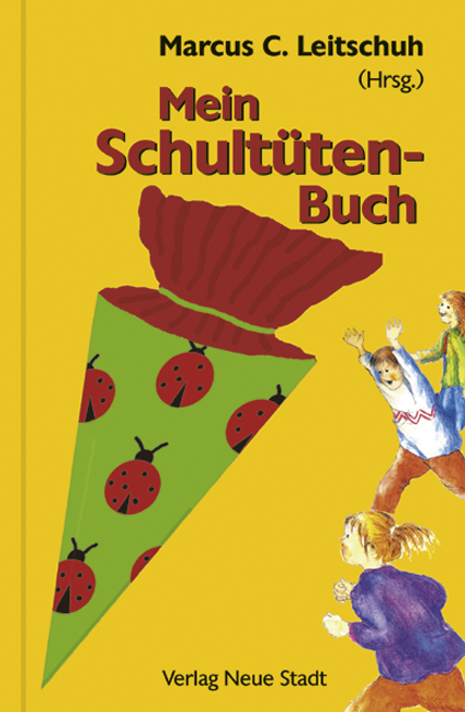 Mein Schultütenbuch - 