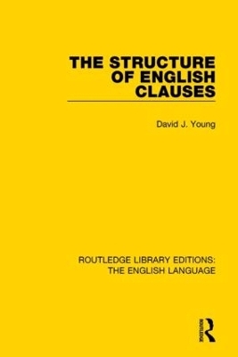 The Structure of English Clauses - David Young