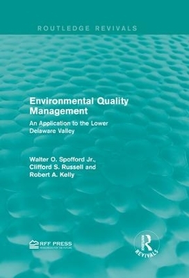 Environmental Quality Management - Walter O. Spofford Jr., Clifford S. Russell, Robert A. Kelly