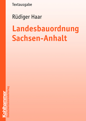 Landesbauordnung Sachsen-Anhalt - Rüdiger Haar