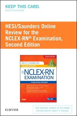 Hesi/Saunders Online Review for the Nclex-RN Examination (2 Year) (Access Code) - Linda Anne Silvestri,  Hesi