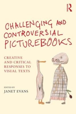 Challenging and Controversial Picturebooks - 