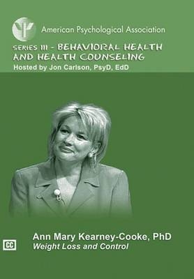 Weight Loss and Control - Ann Mary Kearney-Cooke