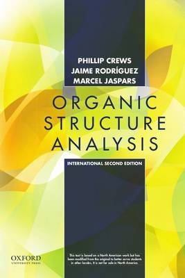 Organic Structure Analysis - Phillip Crews, Jaime Rodriguez, Marcel Jaspars