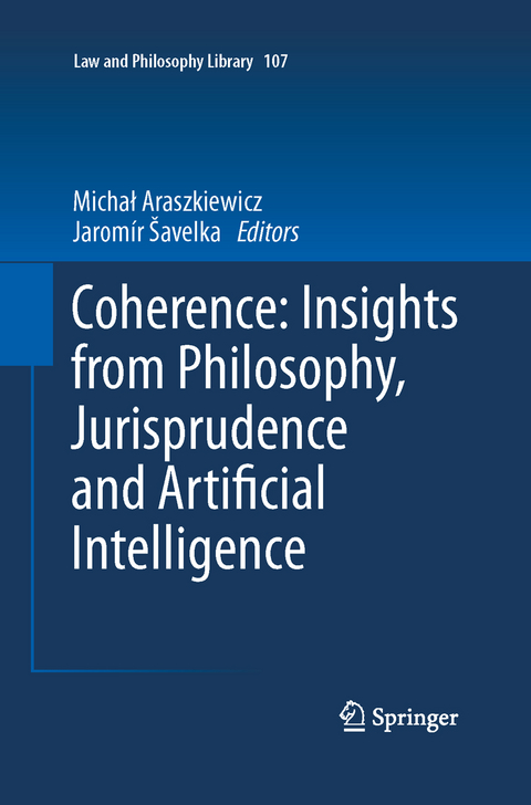 Coherence: Insights from Philosophy, Jurisprudence and Artificial Intelligence - 