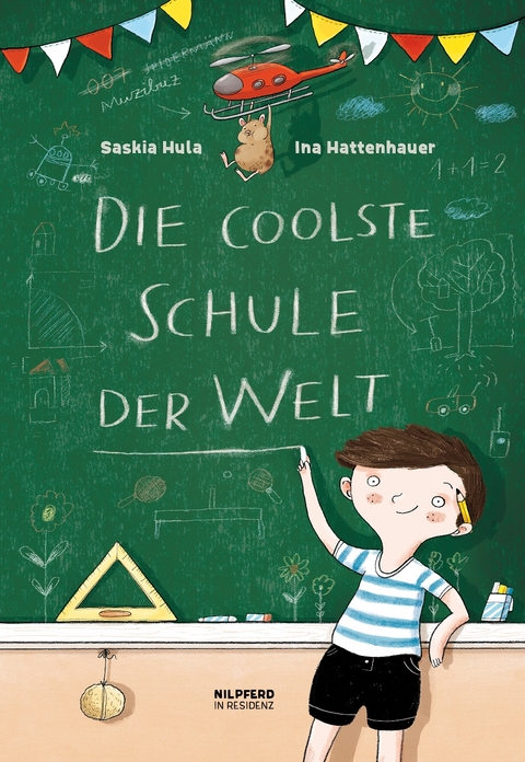 Die coolste Schule der Welt - Saskia Hula