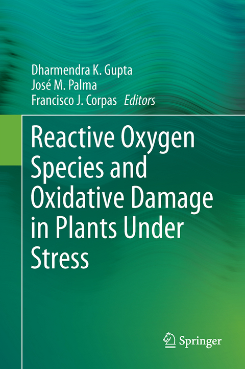 Reactive Oxygen Species and Oxidative Damage in Plants Under Stress - 