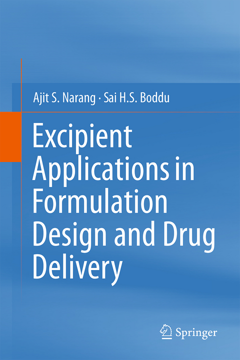 Excipient Applications in Formulation Design and Drug Delivery - 