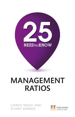 25 Need-To-Know Management Ratios - Stuart Warner, Ciaran Walsh