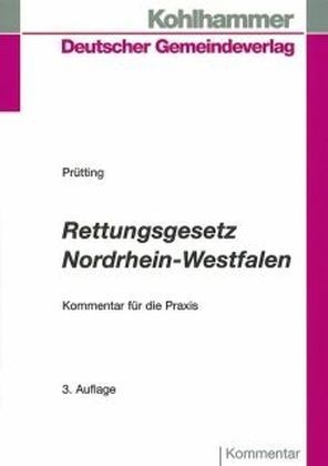 Rettungsgesetz Nordrhein-Westfalen - Dorothea Prütting