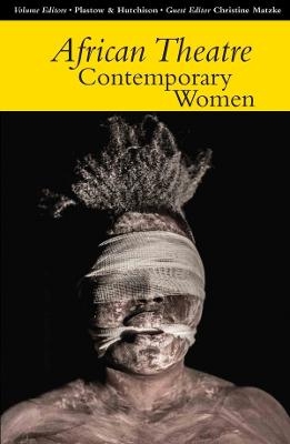 African Theatre 14: Contemporary Women - 
