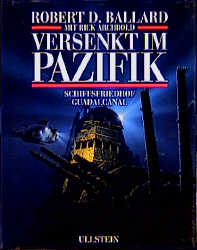 Versenkt im Pazifik - Robert D Ballard