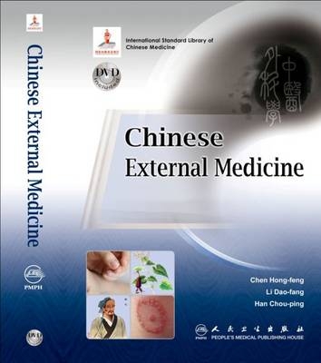 Chinese External Medicine - Chen Hong-feng, Li Dao-fang