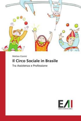 Il Circo Sociale in Brasile - Matteo Cionini