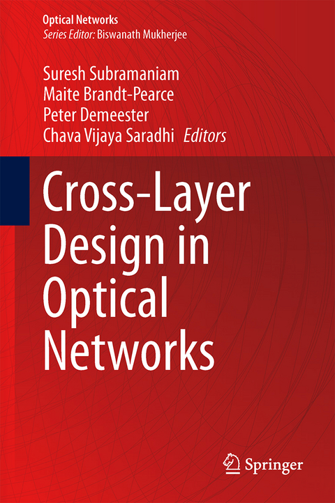 Cross-Layer Design in Optical Networks - 