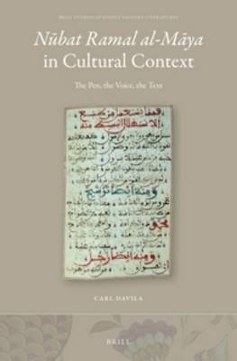 Nūbat Ramal al-Māya in Cultural Context - Carl Davila