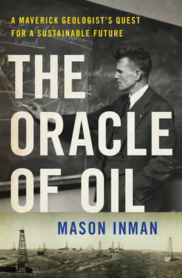 The Oracle of Oil - Mason Inman