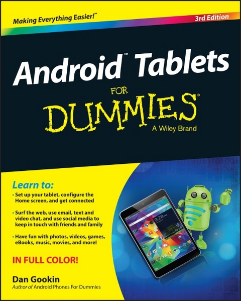 Android Tablets for Dummies, 3rd Edition - Dan Gookin