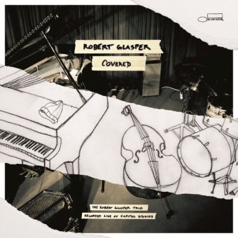 Robert Glasper Trio - Covered, 1 Audio-CD - Robert Glasper