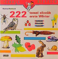 222 temel Sözcuk - 222 erste Wörter - Manfred Rohrbeck