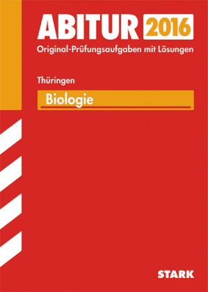 Abiturprüfung Thüringen - Biologie GA/EA - Hans-Dieter Triebel, Petra Schmidt