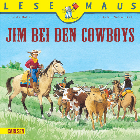 Jim bei den Cowboys - Christa Holtei