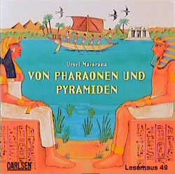 Von Pharaonen und Pyramiden - Ursel Maiorana