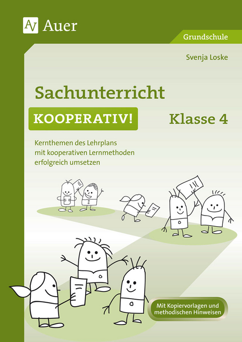 Sachunterricht kooperativ Klasse 4 - Svenja Loske