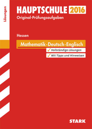 Abschlussprüfung Hauptschule Hessen - Mathematik, Deutsch Englisch Lösungsheft - Petra Koch, Karin Marré-Harrak, Katharina Menzel
