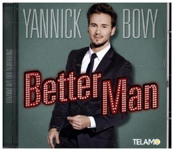 Better Man, 1 Audio-CD - Yannick Bovy