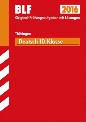 Besondere Leistungsfeststellung Thüringen - Deutsch 10. Klasse - Karin Klett, Renate Zeuner, Sunnihild Schmidt, Ulrike Blechschmidt, Kerstin Axthelm, Birgit Raida, Christian Walther, Jennifer Bröcher, Ulrich Kaufmann