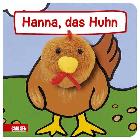 Fingerpuppen-Bücher: Hanna, das Huhn - Julia Hofmann