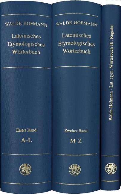 Lateinisches etymologisches Wörterbuch - Alois Walde, J B Hofmann