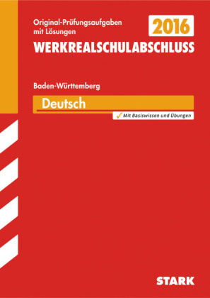 Abschlussprüfung Werkrealschule Baden-Württemberg - Deutsch 10. Klasse - Marion von der Kammer, Anton Bosanis, Claudia Pangh, Dominique Greger